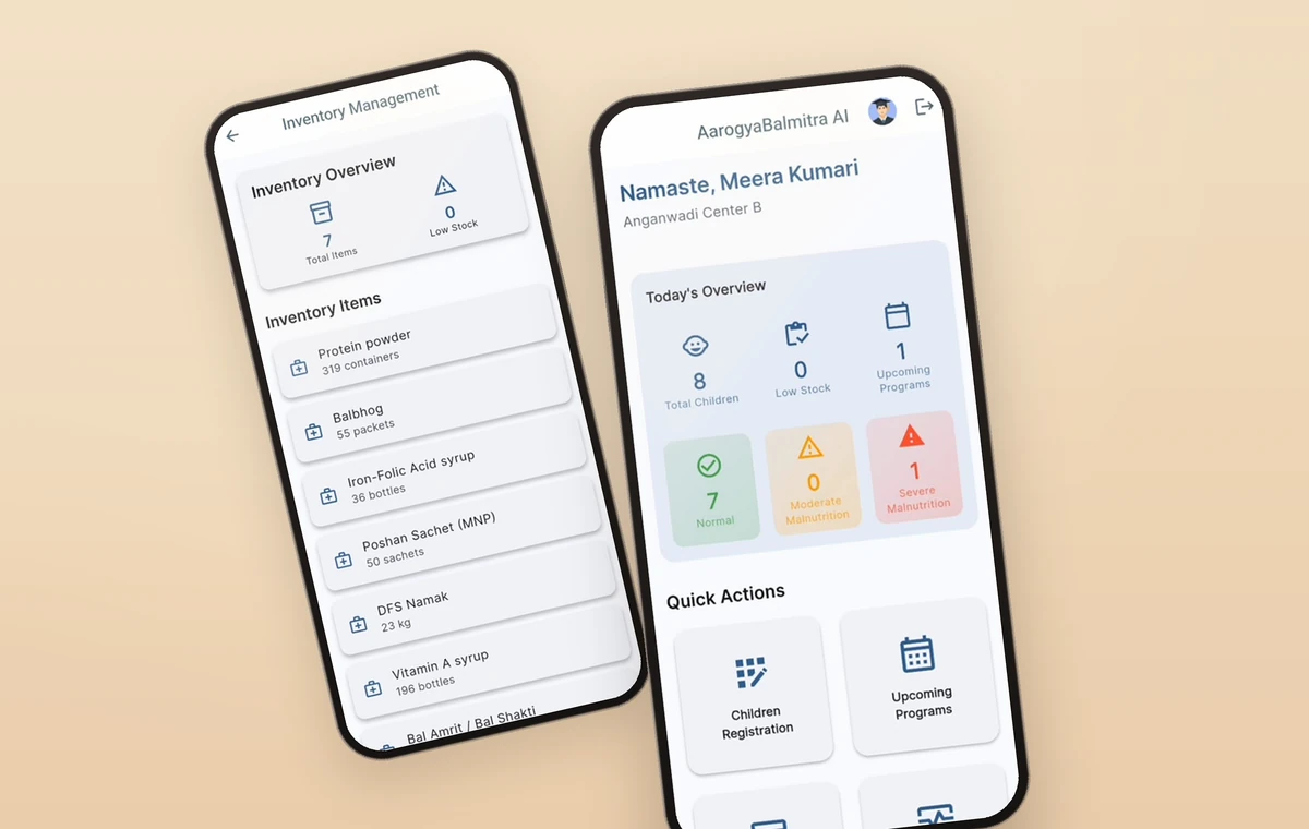 Aarogya Bal Mitra on two handsets: the supplement inventory, and the worker's daily overview.